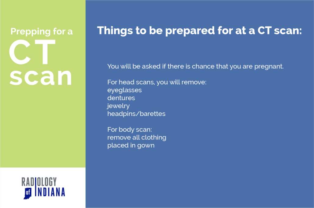 Preparing for a CT Scan Radiology of Indiana